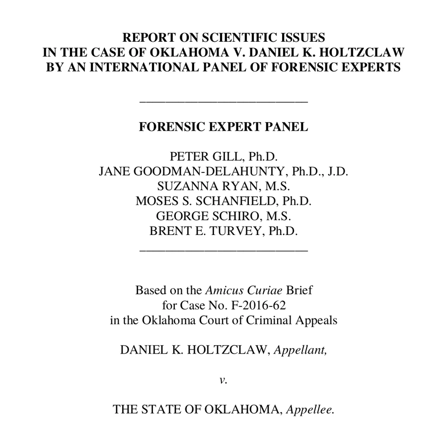Title page of the Report on Scientific Issues in the Case of Oklahoma v. Daniel K. Holtzclaw by an International Panel of Forensic Experts, listing Peter Gill, Jane Goodman-Delahunty, Suzanna Ryan, Moses S. Schanfield, George Schiro and Brent E. Turvey