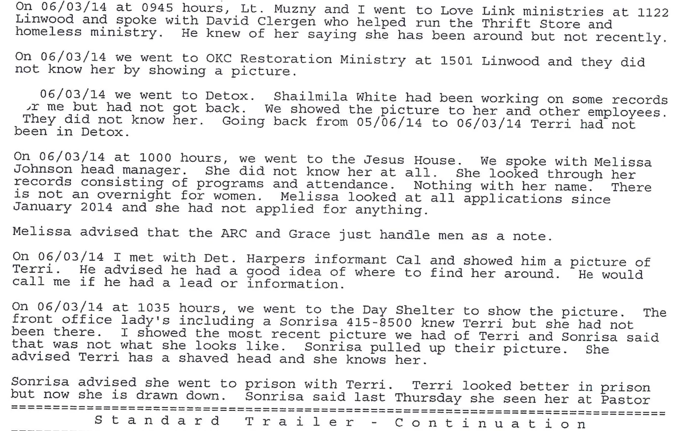 Excerpt from page 4 of Gregory’s report. Stops on June 3 at Love Link at 0945 hours, OKC Restoration Ministry, Detox, the Jesus House at 1000 hours, a meeting with the informant Cal, and the Day Shelter at 1035 hours.