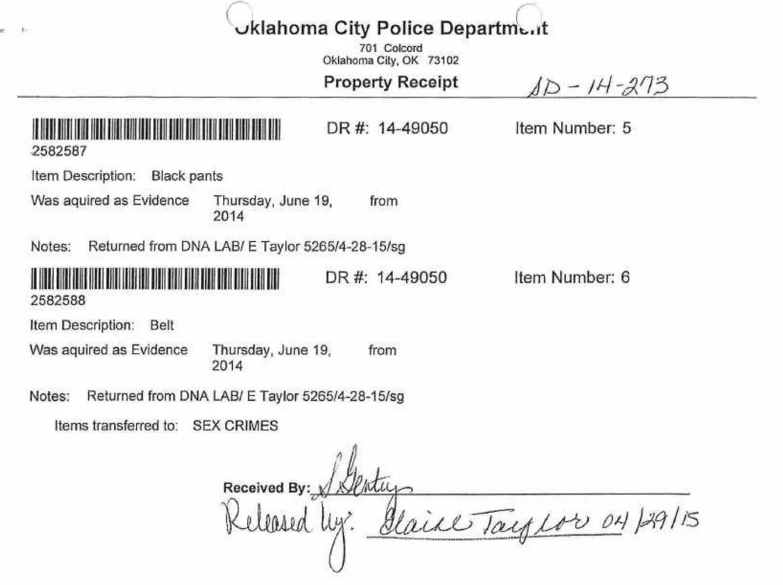 OCPD property receipt for item 5, black pants, and item 6, belt, acquired as evidence June 19, 2014. Notes: Returned from DNA LAB/E Taylor 5265/4-28-15. Signed, Released by Elaine Taylor 04/29/15.
